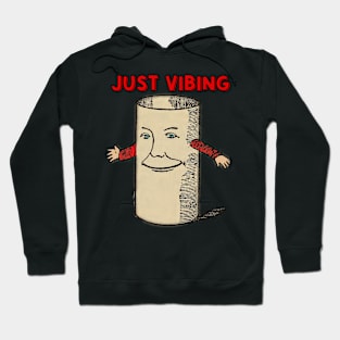 Just vibing stupid layed back toilet roll man Hoodie